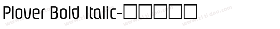 Plover Bold Italic字体转换